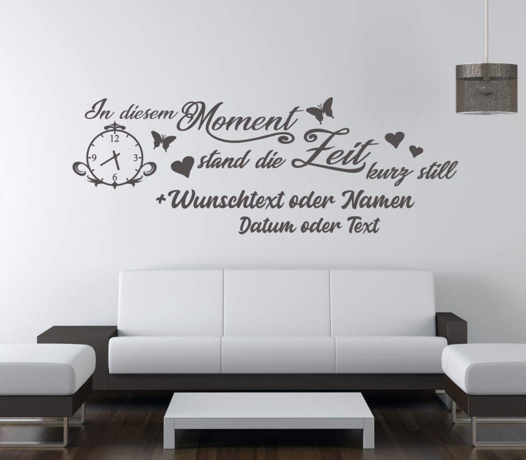Wandtattoo In diesem Moment stand die Zeit kurz still Sprüche & Namen